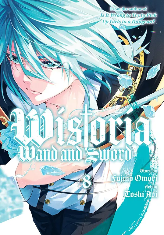 Wistoria - Wand and Sword Manga Volume 8